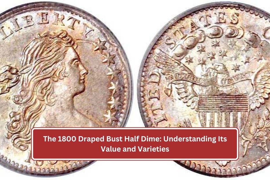 1800 Draped Bust Half Dime