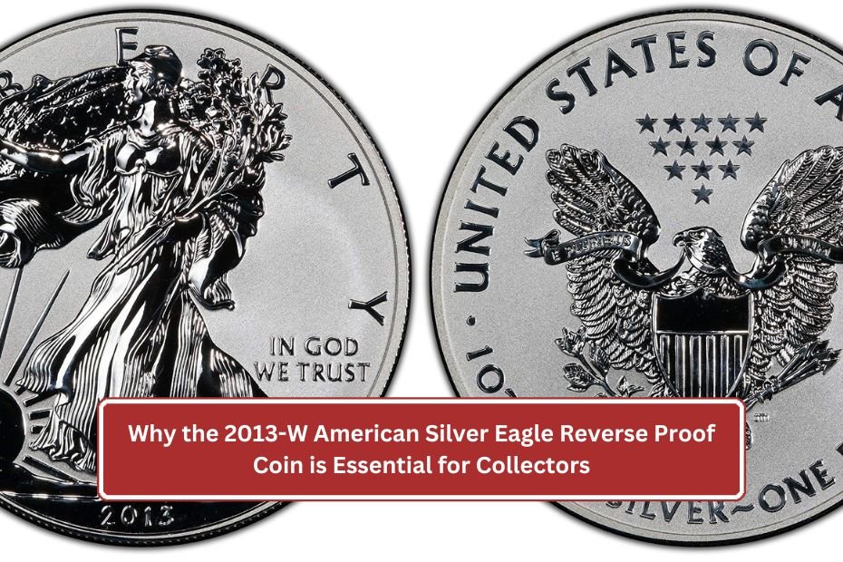 2013-W American Silver Eagle Reverse Proof Coin