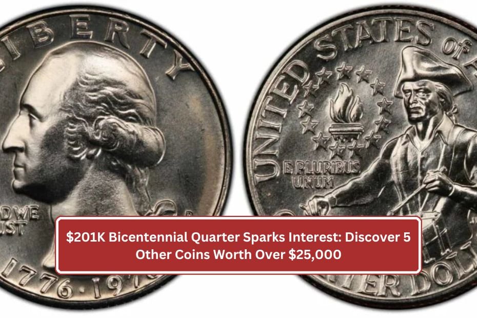 $201K Bicentennial Quarter