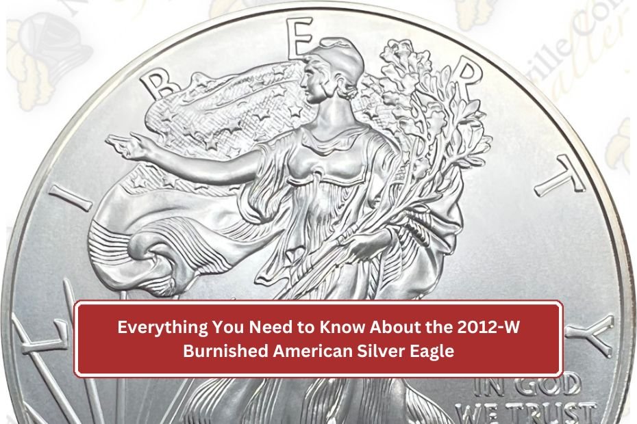 2012-W Burnished American Silver Eagle